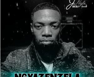 JungleDeDJ – Ngyazenzela