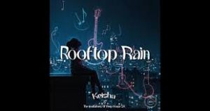 Keisha & The Godfathers Of Deep House SA – Rooftop Rain EP
