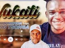 Kungunation – Vukati ft. (king Tsonga)