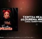 Lourena Nhate – Txintxa Nkanta