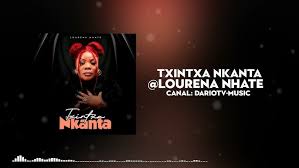 Lourena Nhate – Txintxa Nkanta