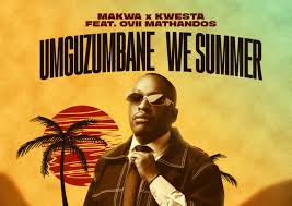 Makwa - Umguzumbane We Summer