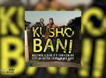 Malemon ft. Tumilemang, King P, DBN Gogo & MrNationThingz – Kusho Bani