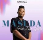 Masuda – Makhaza ft. Big John