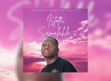 Mavisto Usenzanii – Istofu Samalahle ft. Nkoonzy KB & Sibah Musiq