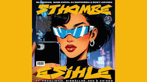 Mluusician, Mark Khoza, Dj Maphorisa & Ricky Lenyora - Sthombe Esihle Feat. Focalistic