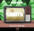 Mobi Dixon x KLK X Livin SZ - Lokita