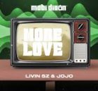 Mobi Dixon – More Love Ft. Livin SZ x JoJo
