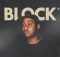 Moholo & LastBornDiroba – BLOCK V ft. Carter IV