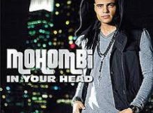 Mohombi - In Your Head (Song)