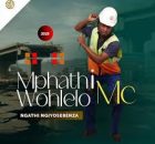 Mphathiwohlelo MC - Intaba Zokhahlamba (feat. Shenge Wasehlalankosi & Mjolisi)