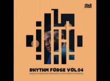 Mr Shane SA - Rhythm Forge Vol.04 Mixed (100% Production Mix)