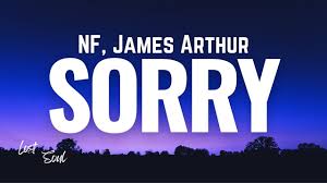 NF, James Arthur - SORRY
