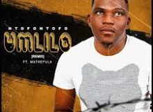 Ntofontofo - Umlilo (feat. Mathefula) (Remix)