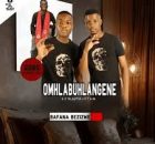 EP: Omhlabuhlangene – Abafana Bezizwe