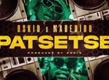 Oskid x Madedido - Patsetse (pro by Oskid)