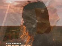 Paul Gannon - My Girl Chloe