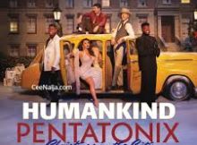 Pentatonix - Humankind