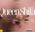 Queen Shifa – Fitz Mistari