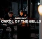 Safri Duo - Carol Of The Bells
