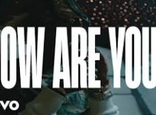 Seyi Vibez - HOW ARE YOU