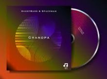 ShortBass & Spaceman – Grandpa EP