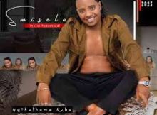EP: Smiselo – Ngikuthuma kubo