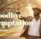 Solomon Ray - Goodbye Temptation