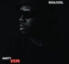 Soulcool – Nasty Steps