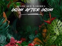 Static Que & Licious – Gqom after Gqom EP