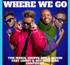 TNK MusiQ, MINOR & Choppa – Where We Go (feat. Loony Q, Sky Deep SA & FigoxBabu)