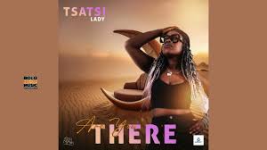 Tsatsi Lady – Are You There