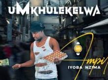 ALBUM: UMkhulekelwa - Impilo Iyoba Nzima