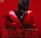 Xduppy, DJ Maphorisa, Focalistic & Angekebabuye MC – Asambe Baby