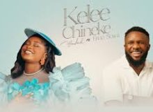 Yadah - KELEE CHINEKE ft Ebuka Songs