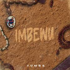 Yumbs - Imbewu (Album)