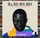ALBUM: 034 Mafia – Half Of Me (The Drum Within)