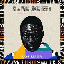 ALBUM: 034 Mafia – Half Of Me (The Drum Within)