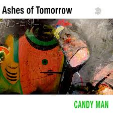 Candy Man – Ashes of Tomorrow