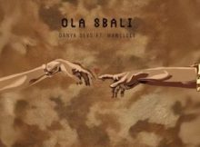 Danya Devs – Ola Sbali ft. Mawelele