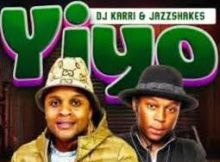Dj Karri – Yiyo