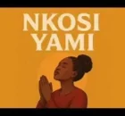 Dj Maphorisa & Kabza De Small – Nkosi Yami (Feat. Dumi Mkokstad)
