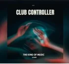Dj Njebza – Club Controller feat Prince Kaybee, TNS & Zanda Zakuza