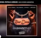 Dlala Regal – Buss Down Samantha ft. Mluusician, Stayela & Leehleza
