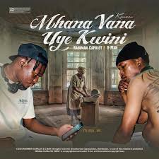 G Man – MHANA VANA UYE KWIN? Ft. Rainman capalot