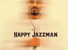 Happy Jazzman, DJ Stoks, Mel Muziq - Balabala