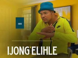 Ijong’elihle – Ikha ngemuva ikhe ngaphambili (Album)