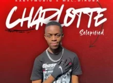 KaeyyMusiQ – Charlotte (Selepified) ft. MXL_DIROBA