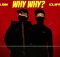 KayCherlow NLL – Why Why feat. Cliff Kayden