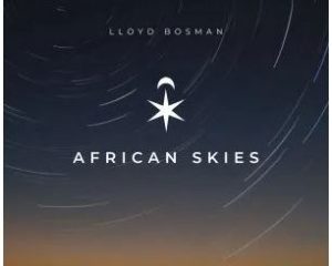 Lloyd Bosman – African Skies